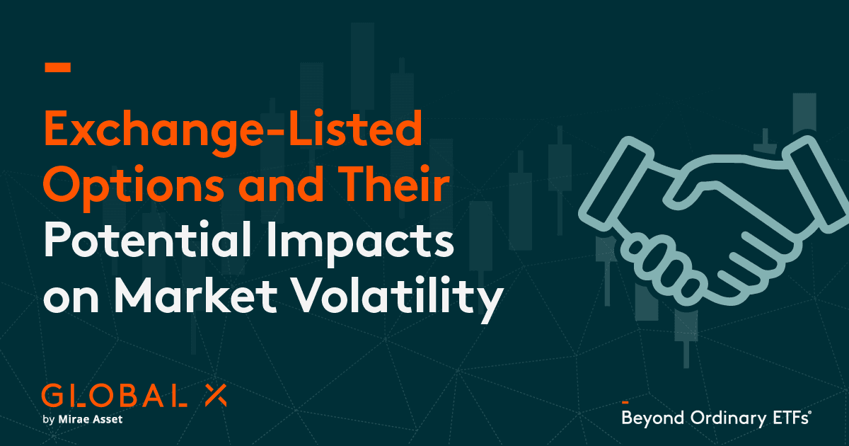 Potential Options Exchange-Listed Options and Their Potential Impacts on Market Volatility